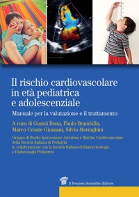 copertina di Il rischio cardiovascolare in eta' pediatrica e adolescenziale - Manuale per la valutazione ...
