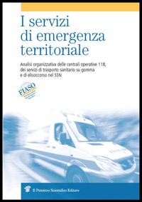 copertina di I servizi di emergenza territoriale - Analisi organizzativa delle centrali operative ...