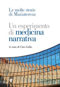 copertina di Un esperimento di medicina narrativa - Le molte storie di Mariateresa
