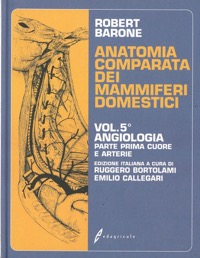 copertina di Anatomia comparata dei mammiferi domestici - Angiologia - Cuore e arterie