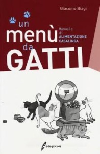 copertina di Un menu' da gatti - Manuale di alimentazione casalinga