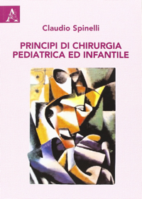 copertina di Principi di Chirurgia pediatrica e infantile