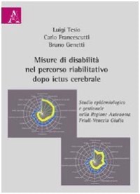copertina di Misure di disabilita' nel percorso riabilitativo dopo ictus cerebrale