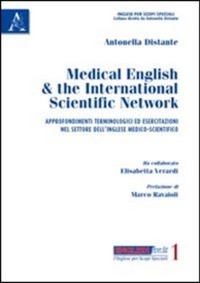 copertina di Medical English and The International Scientific Network - Approfondimenti terminologici ...