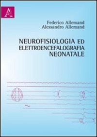 copertina di Neurofisiologia ed elettroencefalografia neonatale