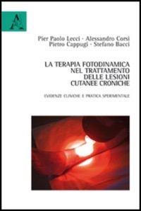 copertina di La terapia fotodinamica nel trattamento delle lesioni cutanee croniche