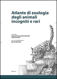 copertina di Atlante di zoologia degli animali incogniti e rari