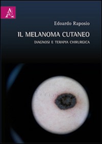copertina di Il melanoma cutaneo
