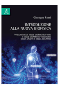 copertina di Introduzione alla nuova biofisica - Viaggio breve nelle microstrutture e nelle dinamiche ...