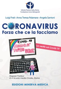 copertina di Coronavirus - Forza che ce la facciamo - La verita' sul Covid - 19