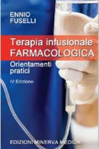 copertina di Terapia infusionale farmacologica - Orientamenti pratici