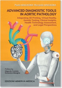 copertina di Advanced diagnostic tools in aortic pathology - Integrating 3d Printing, Virtual ...