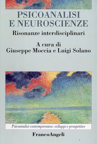 copertina di Psicoanalisi e neuroscienze - Risonanze interdisciplinari