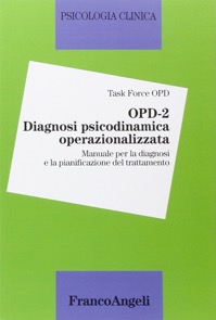 copertina di OPD - 2 - Diagnosi psicodinamica operazionalizzata - Manuale per la diagnosi e la ...