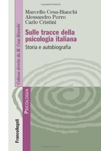 copertina di Sulle tracce della psicologia italiana - Storia e autobiografia