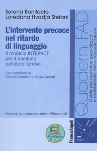 copertina di L' intervento precoce nel ritardo di linguaggio -  Il modello INTERACT per il bambino ...