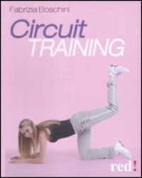 copertina di Circuit training - L' allenamento aerobico che tonifica tutto il corpo