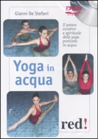 copertina di DVD - Yoga in acqua - Il potere curativo e spirituale dello yoga praticato in acqua