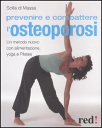copertina di Prevenire e combattere l' osteoporosi