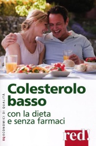 copertina di Colesterolo basso con la dieta e senza farmaci