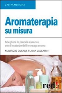 copertina di Aromaterapia su misura - Scegliere le proprie essenze con il metodo dell' enneagramma