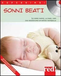 copertina di Sonni beati - Le ninne nanne - le fiabe - i riti che favorisconi un riposo tranquillo ...