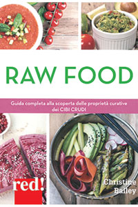 copertina di Raw food - Guida completa alla scoperta delle proprieta' curative dei cibi crudi