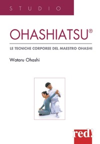 copertina di Ohashiatsu - Le tecniche corporee del maestro Ohashi
