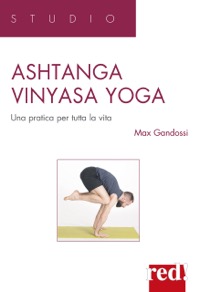 copertina di Ashtanga vinyasa yoga - Una pratica per tutta la vita