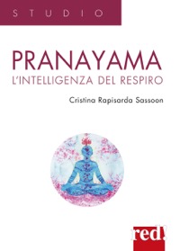 copertina di Pranayama - L' intelligenza del respiro