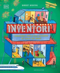 copertina di Inventori - L'incredibile storia delle invenzioni più geniali del mondo