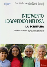 copertina di Intervento logopedico nei DSA ( Disturbo Specifico dell' Apprendimento )  - La scrittura ...