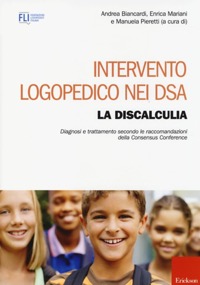copertina di Intervento logopedico nei DSA ( Disturbo Specifico dell' Apprendimento )  - La discalculia ...