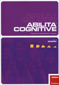 copertina di Abilita' cognitive - Programma di potenziamento e recupero - Memoria