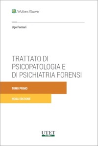 copertina di Trattato di psicopatologia e di psichiatria forensi