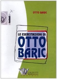 copertina di Le esercitazioni di Otto Baric - incluso DVD