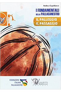 copertina di I fondamentali della pallacanestro - Il palleggio, il passaggio - DVD incluso