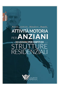 copertina di Attivita' motoria per anziani - 32 lezioni per ospiti di strutture residenziali