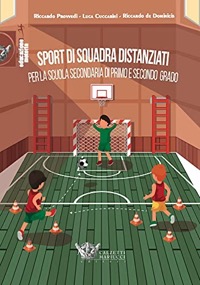 copertina di Sport di squadra distanziati per la scuola secondaria di primo e secondo grado