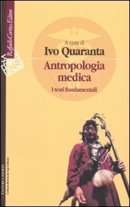 copertina di Antropologia medica - I testi fondamentali