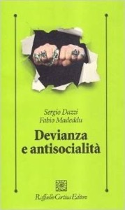 copertina di Devianza e antisocialita'