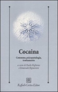 copertina di Cocaina - Consumo, psicopatologia, trattamento