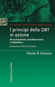 copertina di I principi della DBT (Terapia Dialettico Comportamentale ) in azione - Accettazione, ...