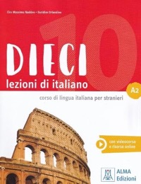 copertina di Dieci Lezioni di italiano - Corso di lingua italiana per stranieri - A2