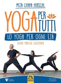 copertina di Yoga per Tutti - Lo Yoga per ogni eta' -  Guida pratica illustrata