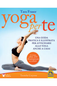 copertina di Yoga per Te - Una guida pratica e illustrata per avvicinarsi allo yoga anche a casa