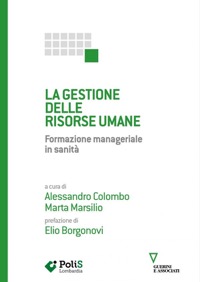 copertina di La gestione delle risorse umane - Formazione manageriale in sanità