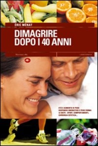copertina di Dimagrire dopo i 40 anni - Eta' e aumento di peso - dispendio energetico e peso forma ...