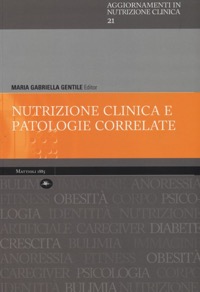 copertina di Nutrizione clinica e patologie correlate - Aggiornamenti in nutrizione clinica 21