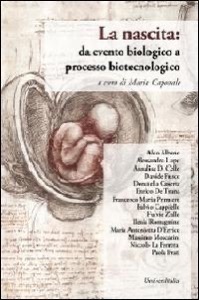 copertina di La nascita - Da evento biologico a processo biotecnologico